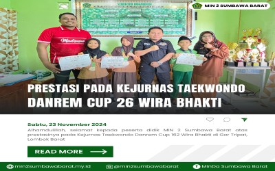 Prestasi Gemilang! Peserta didik MIN 2 Sumbawa Barat Raih Prestasi di Kejurnas Taekwondo